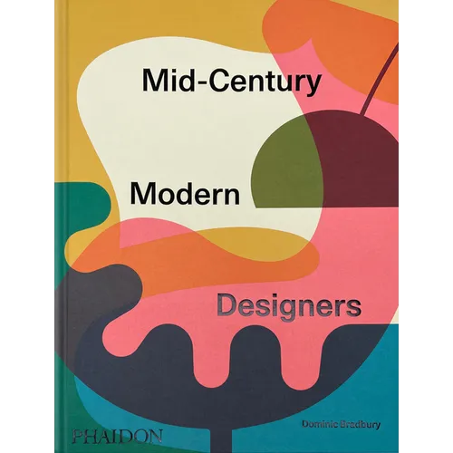 Mid-Century Modern Designers - Hardcover