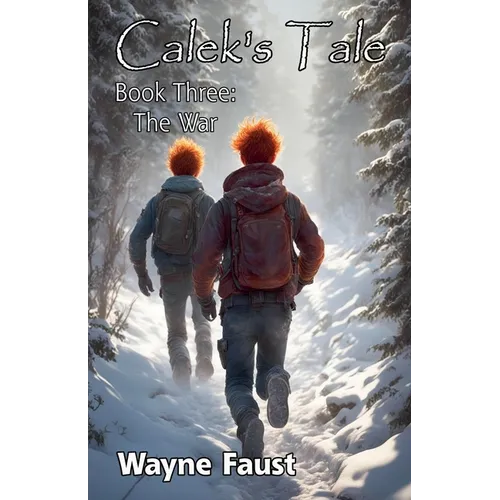 Calek's Tale 3 - 