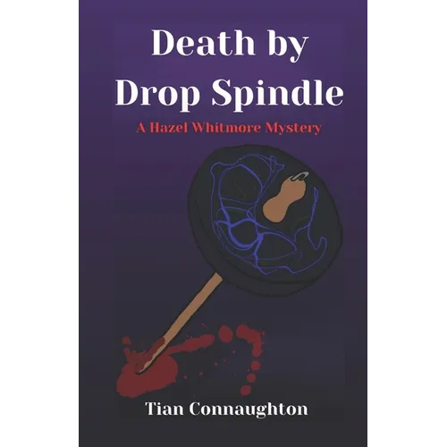 Death by Drop Spindle - Paperback