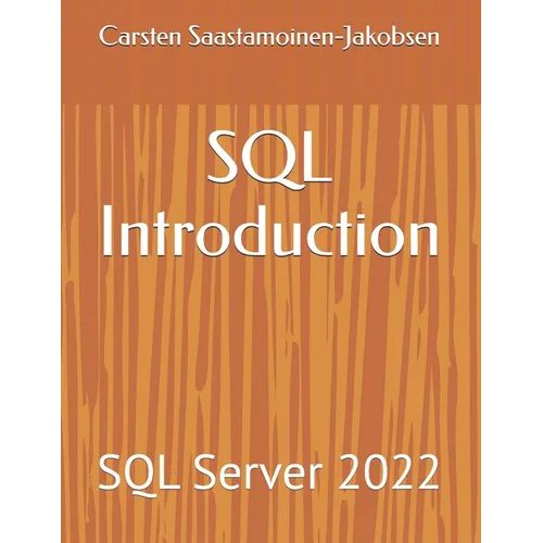 SQL Introduction: SQL Server 2022 - Paperback