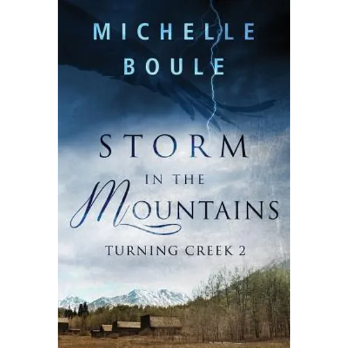 Storm in the Mountains: Turning Creek 2 - Paperback