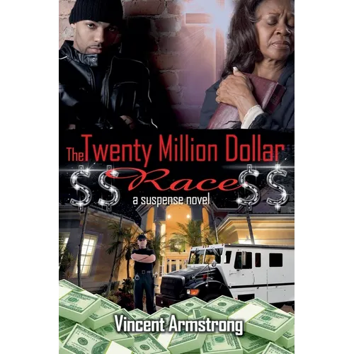 The Twenty Million Dollar Race - Paperback