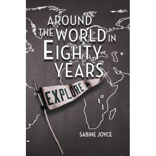 Around the World in Eighty Years