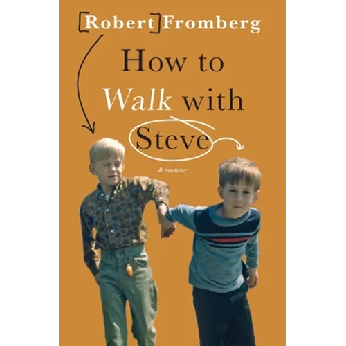 How to Walk with Steve - Paperback