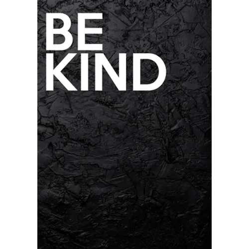 Be Kind: Decorative Book For Styling Your Home - Stack-able Book - Large Text On Spine - 7