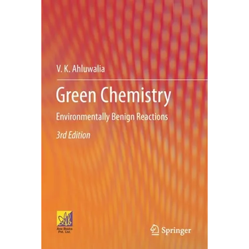Green Chemistry: Environmentally Benign Reactions - Paperback