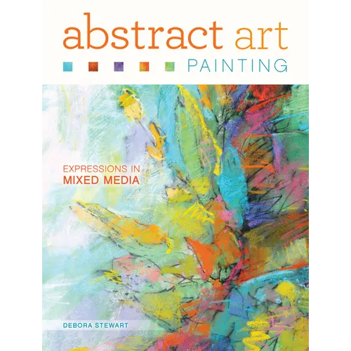 Abstract Art Painting: Expressions in Mixed Media - Paperback