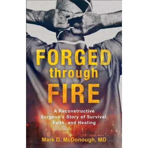 Forged through Fire - Paperback