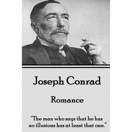 Joseph Conrad - Romance: 