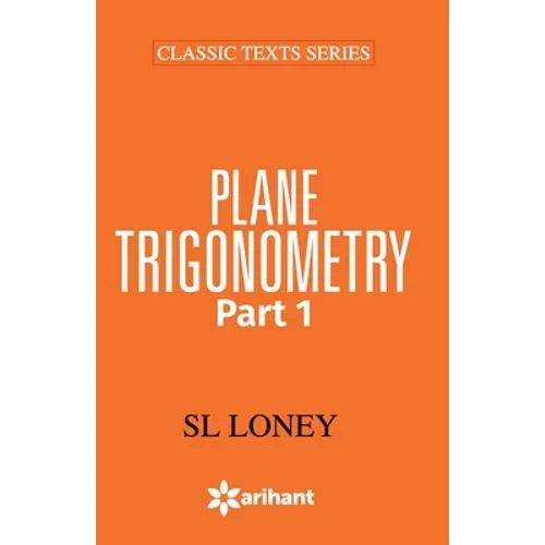 49011020Plane Trigonometry Part-1 - Paperback