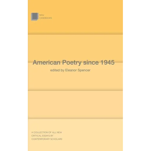 American Poetry Since 1945