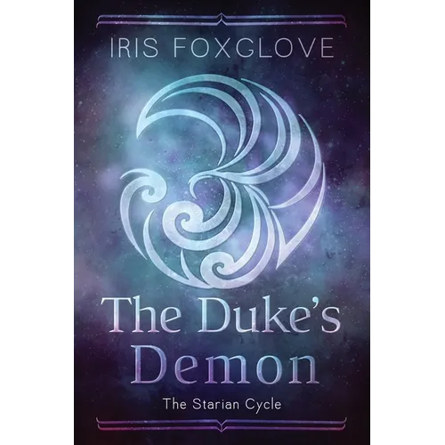 The Duke's Demon: The Starian Cycle - Paperback