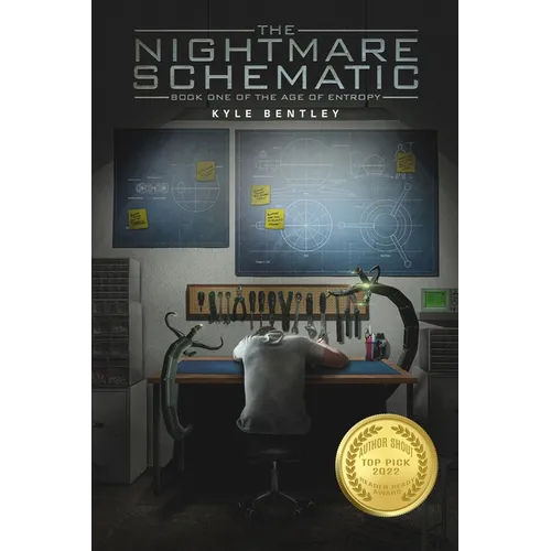 The Nightmare Schematic: Book One of The Age of Entropy - Paperback