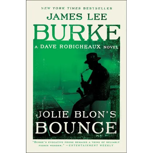 Jolie Blon's Bounce: A Dave Robicheaux Novel - Paperback