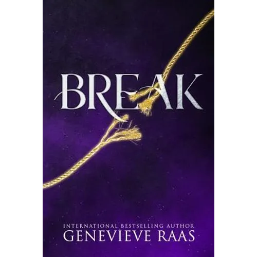 Break: A Fairy Tale Reckoning (Spindlewind Trilogy Book Three) - Paperback
