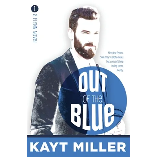 Out of the Blue: The Flynns Book 1 - Paperback