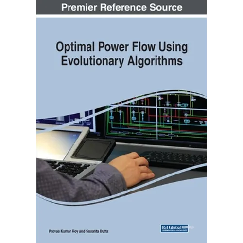Optimal Power Flow Using Evolutionary Algorithms - Paperback