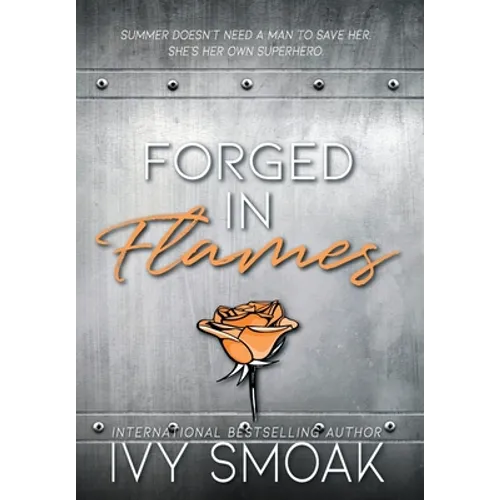 Forged in Flames - Hardcover