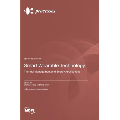 Smart Wearable Technology: Thermal Management and Energy Applications - Hardcover