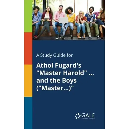 A Study Guide for Athol Fugard's 