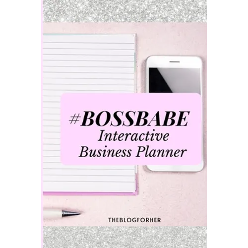 Boss Babe Planner: The Workbook - Paperback
