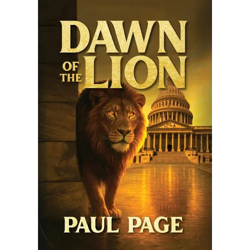 Dawn of the Lion - Hardcover