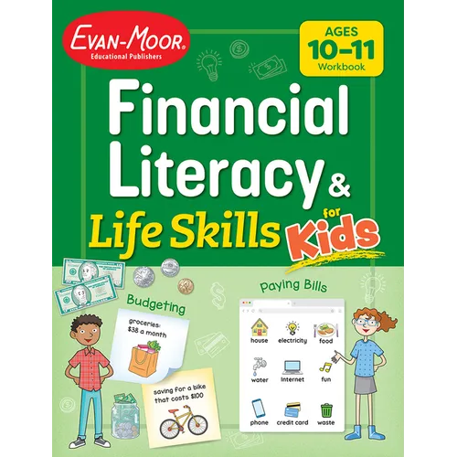 Financial Literacy and Life Skills for Kids, Age 10 - 11 Workbook