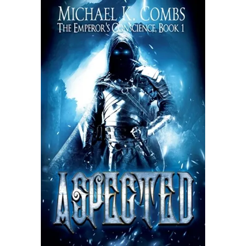 Aspected: An Emperor's Conscience Novel - Paperback