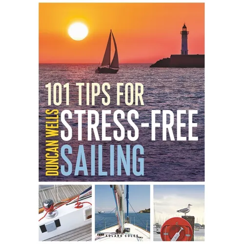 101 Tips for Stress-Free Sailing - Paperback