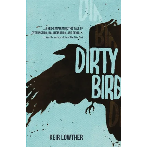Dirty Bird - Paperback