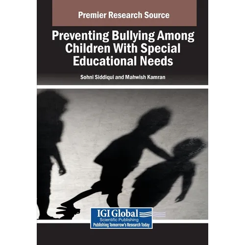 Preventing Bullying Among Children With Special Educational Needs - Paperback