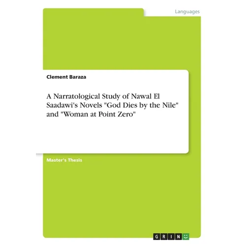 A Narratological Study of Nawal El Saadawi's Novels 