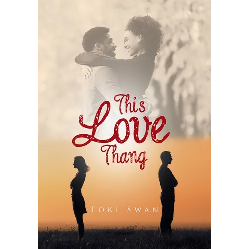 This Love Thang - Hardcover