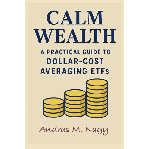 Calm Wealth - Paperback