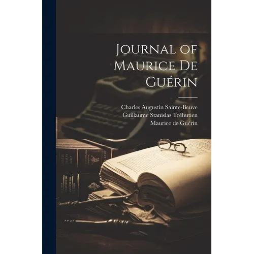 Journal of Maurice de Guérin - Paperback
