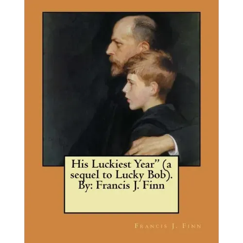 His Luckiest Year