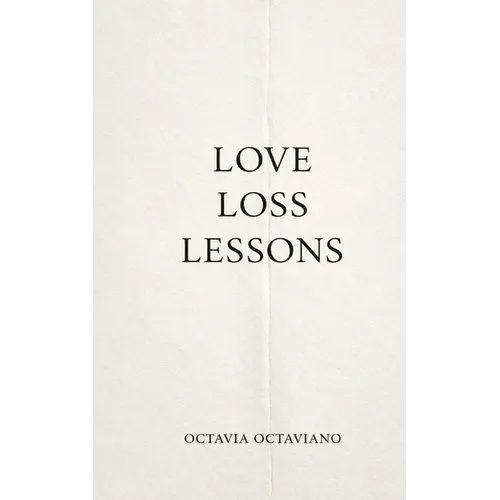 Love Loss Lessons - Paperback
