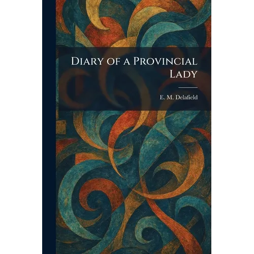 Diary of a Provincial Lady - Paperback