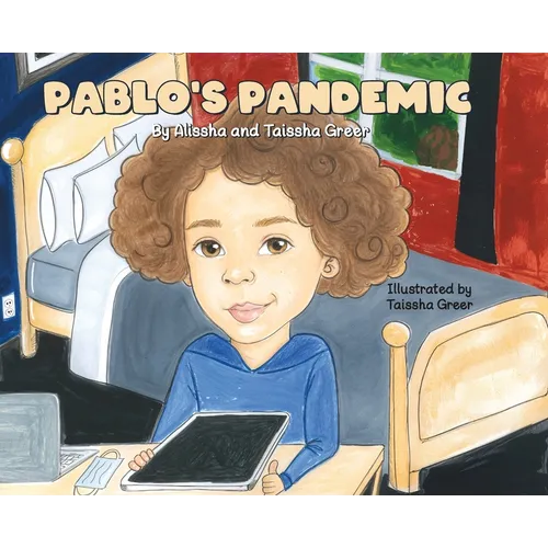 Pablo's Pandemic - Hardcover