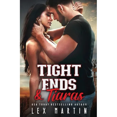 Tight Ends & Tiaras - Paperback