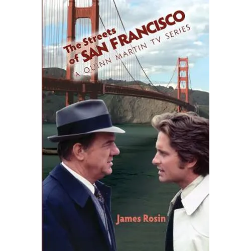 The Streets of San Francisco: A Quinn Martin TV Series - Paperback