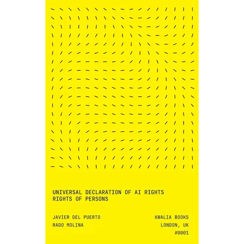 Universal Declaration of AI Rights: Rights of Persons - Hardcover