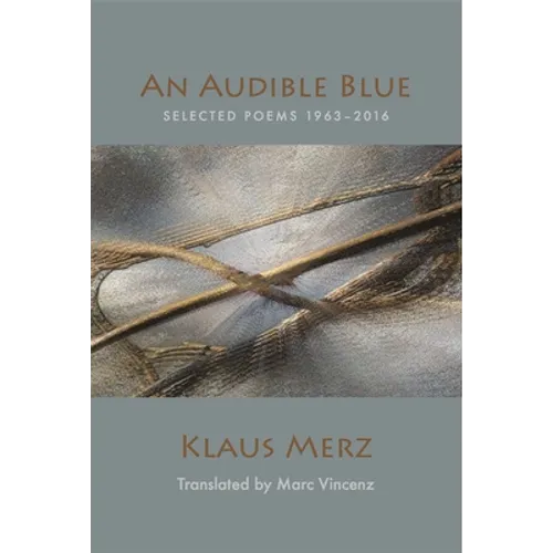 An Audible Blue: Selected Poems - Paperback