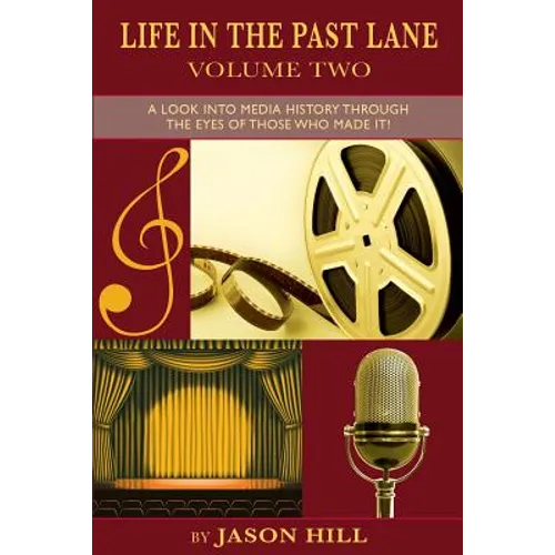 Life in the Past Lane-Volume Two - Paperback