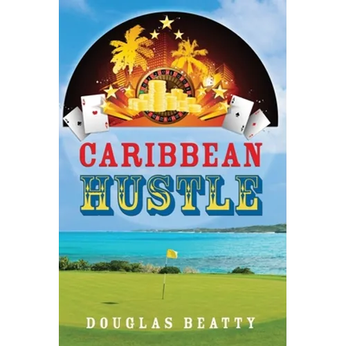 Caribbean Hustle - Paperback