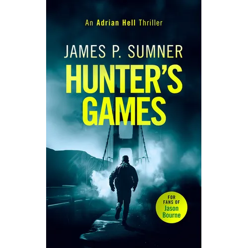 Hunter's Games: A High Octane Assassination Thriller - Paperback
