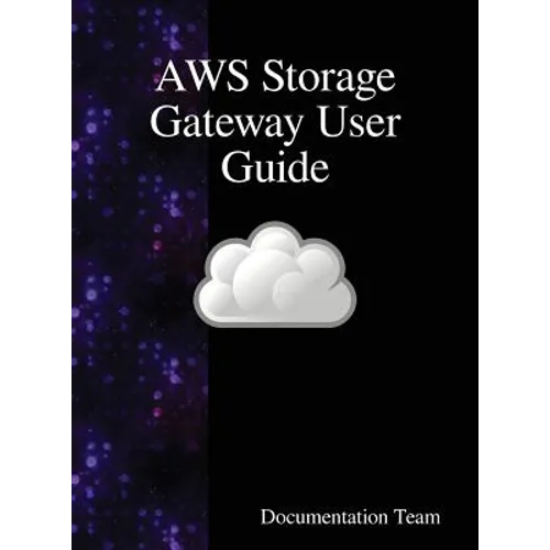 AWS Storage Gateway User Guide