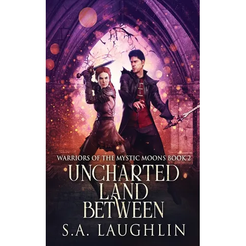 Uncharted Land Between - Paperback