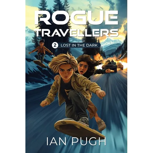 Rogue Travellers - Book 2 - Lost in the Dark - Paperback