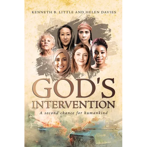 God's Intervention: A Second Chance for Humankind - Paperback